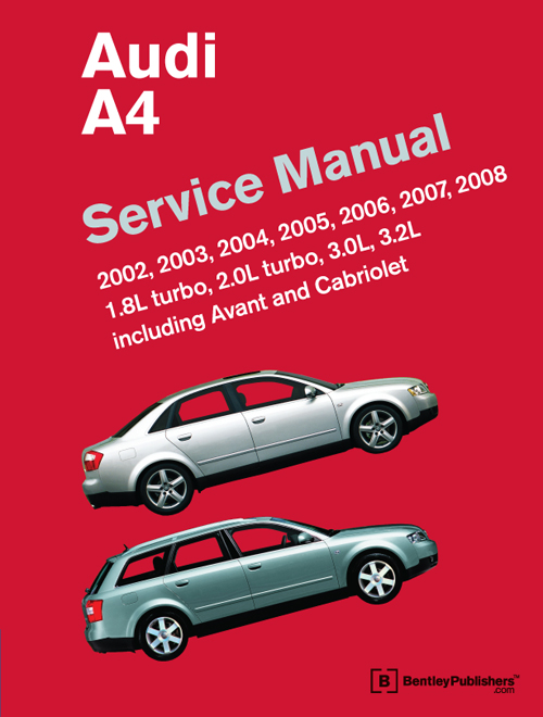 Audi A4 (B6, B7) Service Manual: 2002-2008 front cover