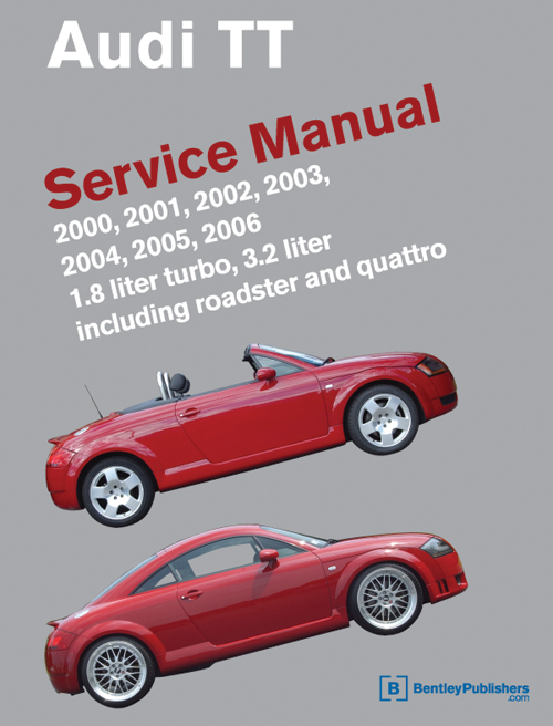 Audi TT Service Manual: 2000-2006 front cover