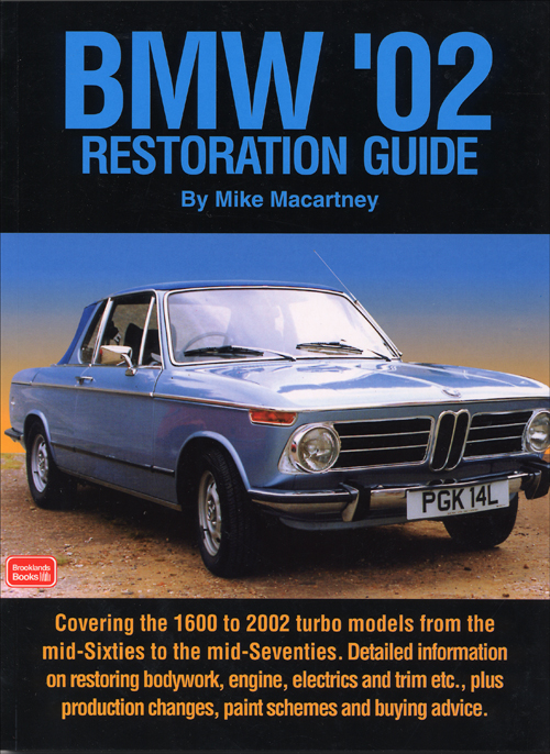 BMW '02 Restoration Guide: 1968-1976 front cover