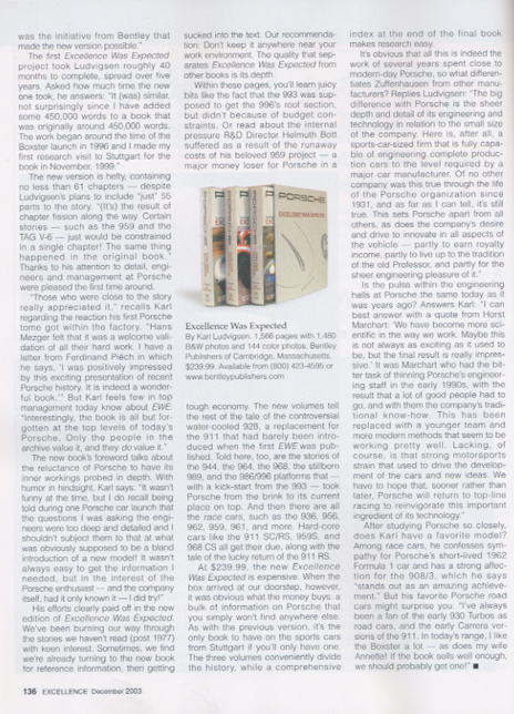 excellence - December 2003, Excellence Was Expected By Karl Ludvigsen. 1,566 pages with 1,480 B&W photos and 144 color photos. Bentley Publishers of Cambridge, Massachusetts. $239.99. Available
 from (800) 423-4595 or www.bentleypublishers.com