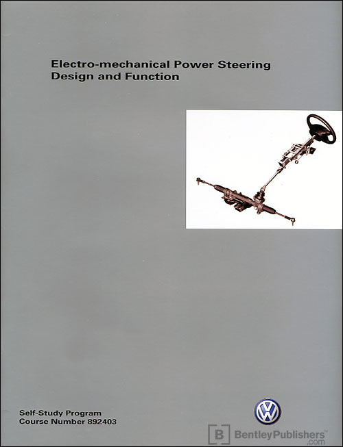 Volkswagen new Jetta Electro-mechanical Power Steering - Design and Function Technical Service Training Self-Study Program
