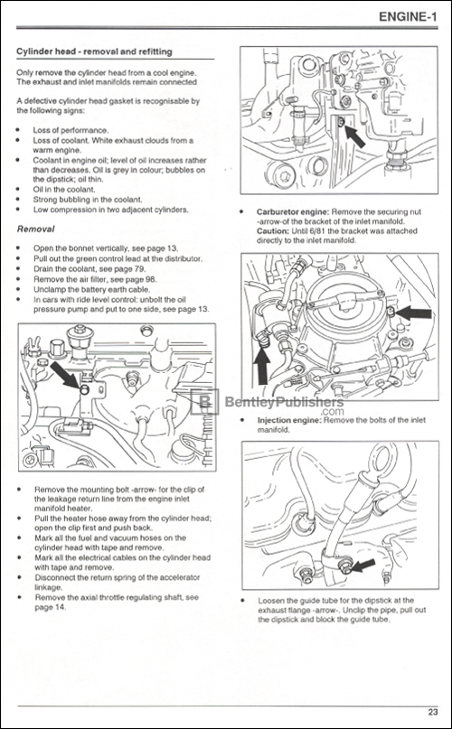 Cylinder Head - Removal and Refitting 
Excerpted illustration from Mercedes W123 Owners Workshop Manual: 1976-1986, page 23
(BentleyPublishers.com watermark not printed on actual product.)
